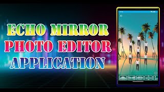 All Mirror Magic Photo Editor Mod APK