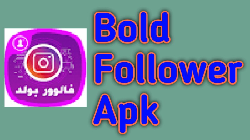 Bold Followers APK
