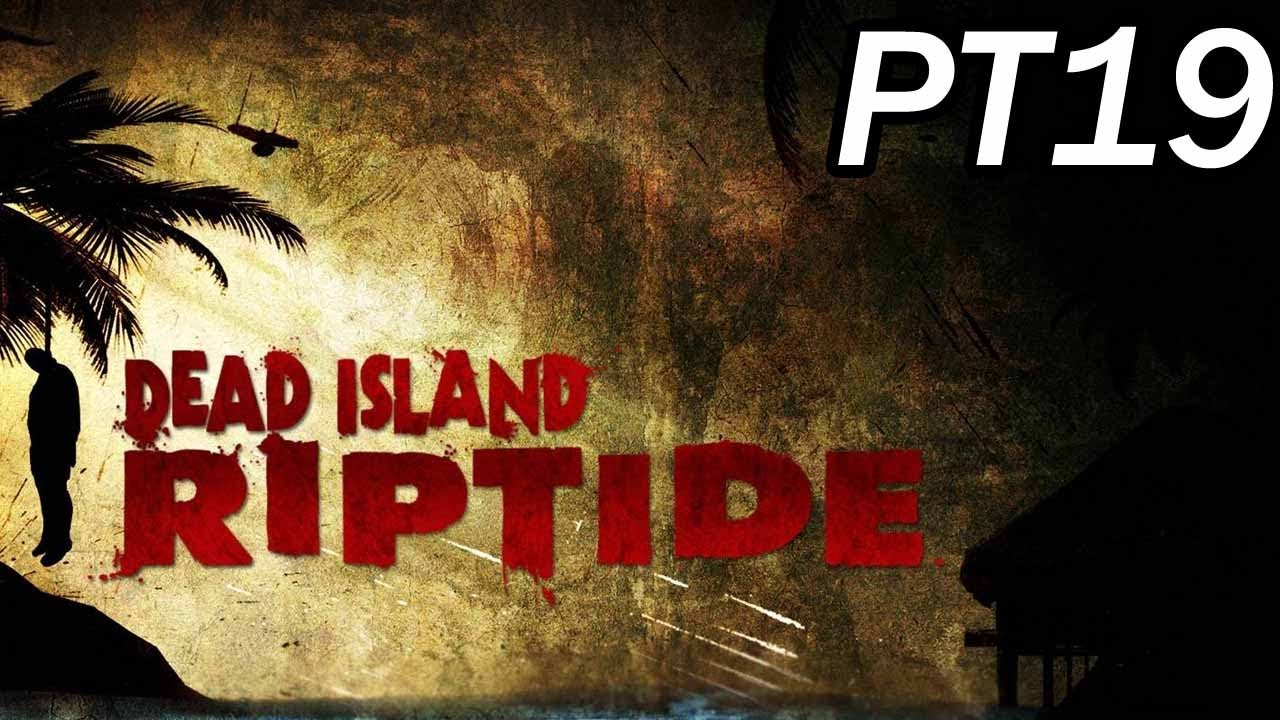 Dead Island Riptide Steam APK Download