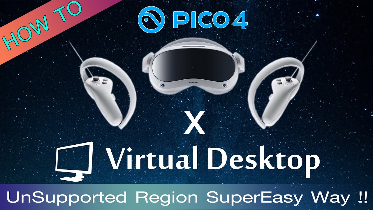 Virtual Desktop Pico 4 APK 2024