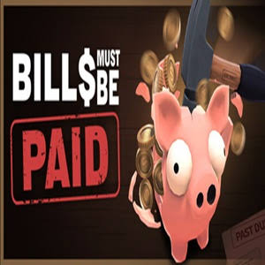 Bills Must Be Paid APK APK
